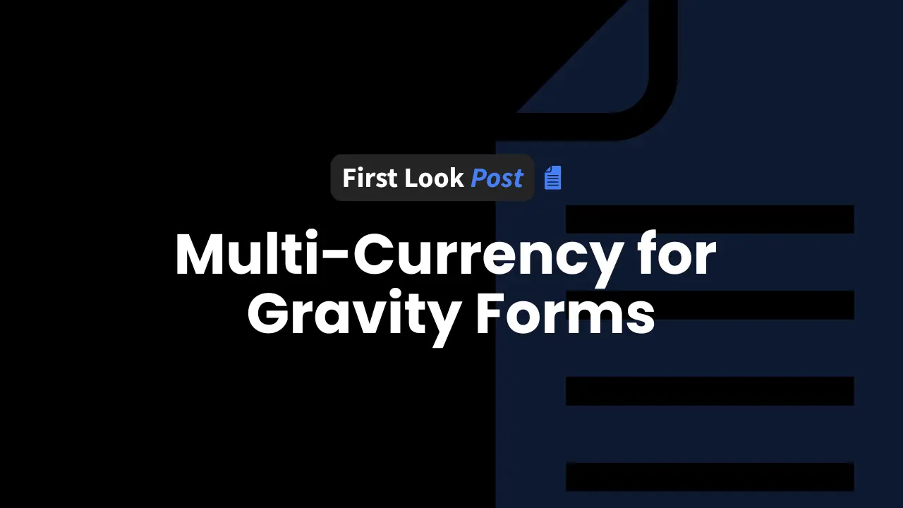 influencewp first look post multi currency for gravity forms