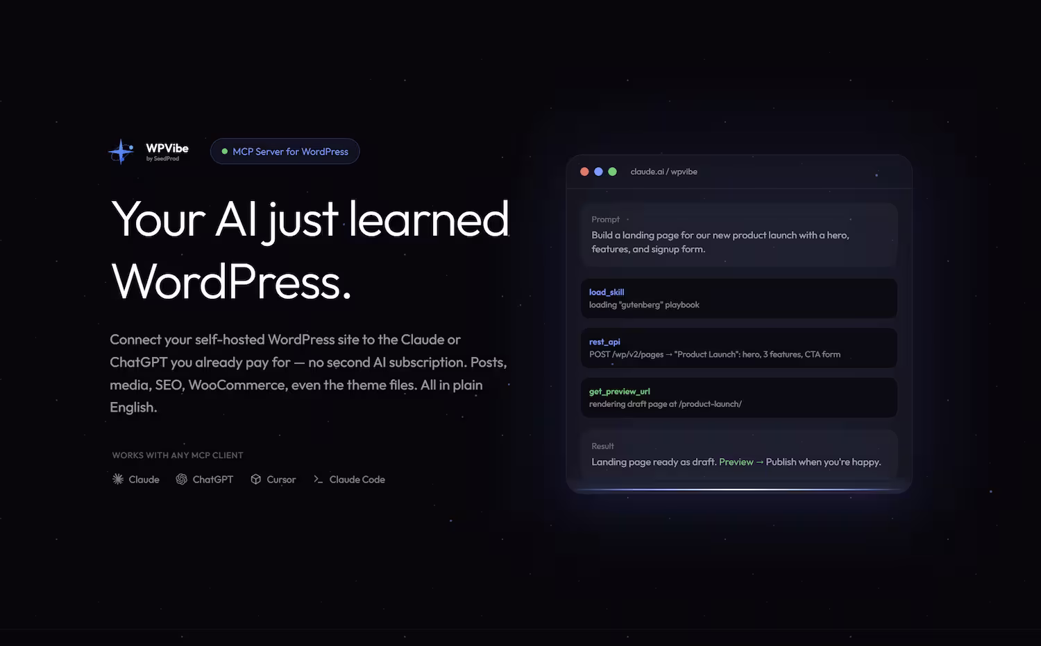 Partner Spotlight - WPVibe: Connect your AI (Claude or ChatGPT) directly to your self-hosted WordPress site. Create content, manage media, build themes, and run commands in plain English with the MCP Server for WordPress.